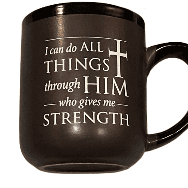 I Can Do All Things Christian Motivational Coffee Mug