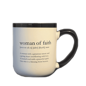 Woman of Faith Ceramic Coffee Mug