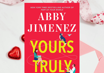 Yours Truly by Abby Jimenez