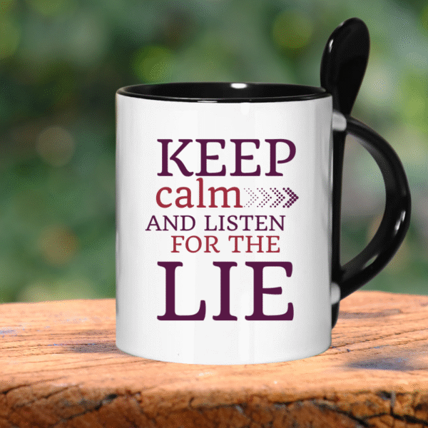 Keep Calm and Listen for the Lie Ceramic Mug with Spoon – 11 oz Stoneware - Image 2