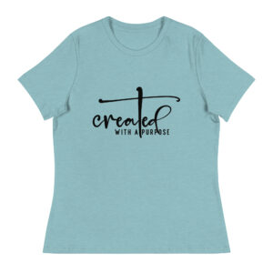 Created with Purpose Women’s Inspirational Graphic T-Shirt – Faith & Motivation Tee