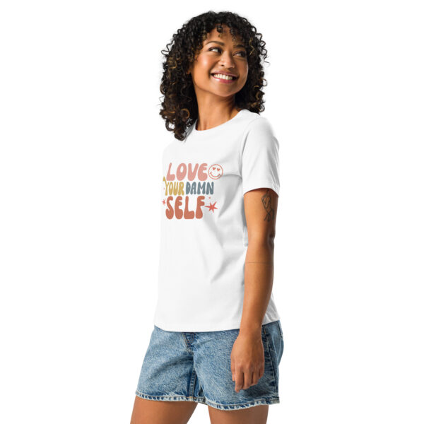 Love Your Damn Self Women’s Empowerment T-Shirt – Inspirational Self-Love Tee - Image 8