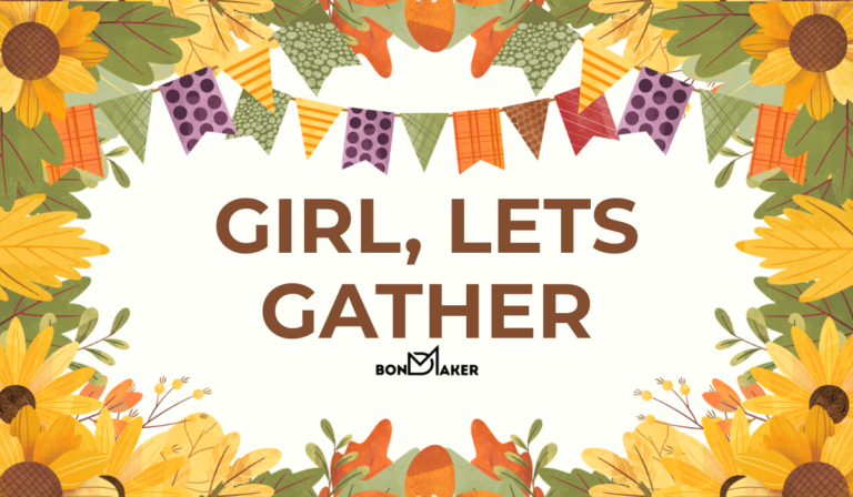 Girl, Let’s Gather: Friendship & Gratitude (Clermont)
